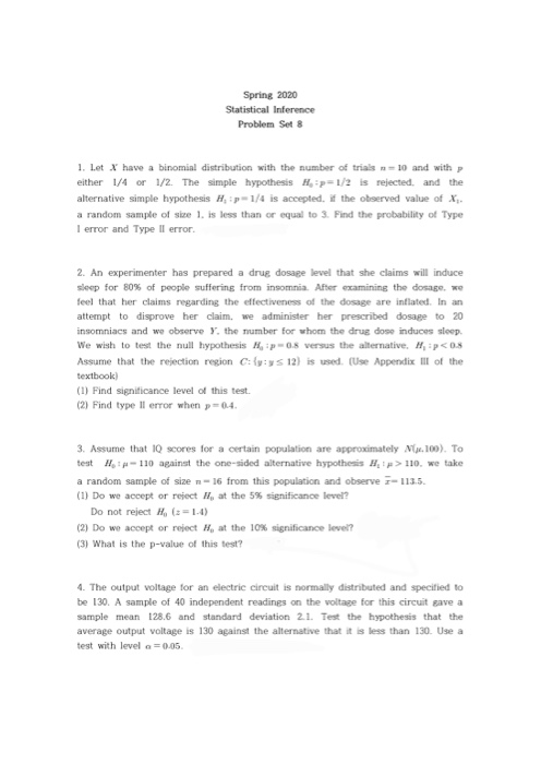 Spring 2020 Statistical Inference Problem Set 8 1. | Chegg.com