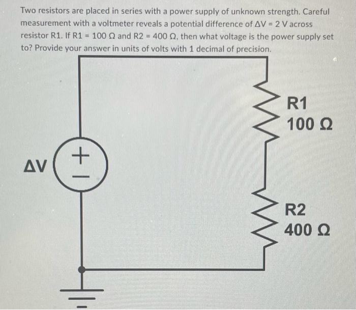 Solved Two resistors are placed in series with a power | Chegg.com