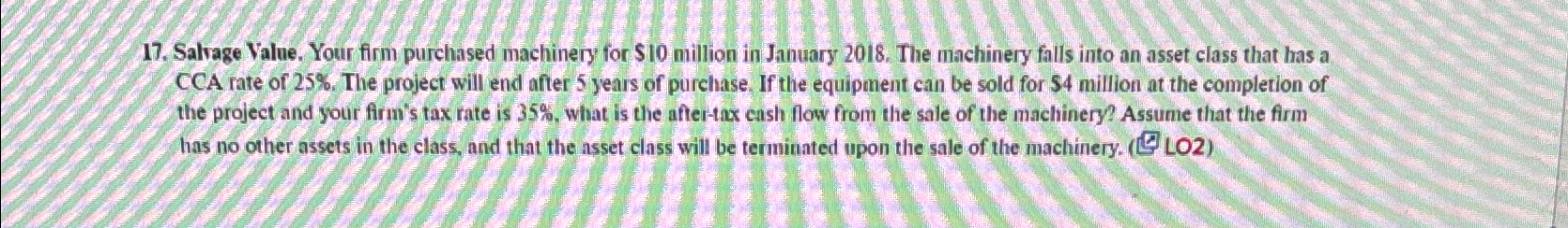Solved Salvage Value, Your firm purchased machinery for $10 | Chegg.com