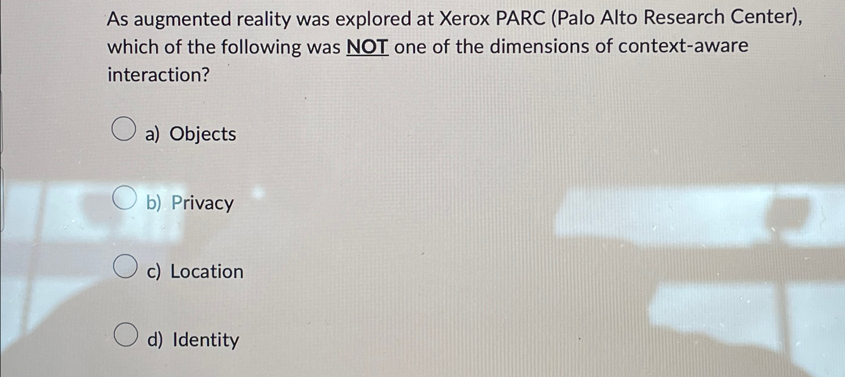 Solved As augmented reality was explored at Xerox PARC (Palo