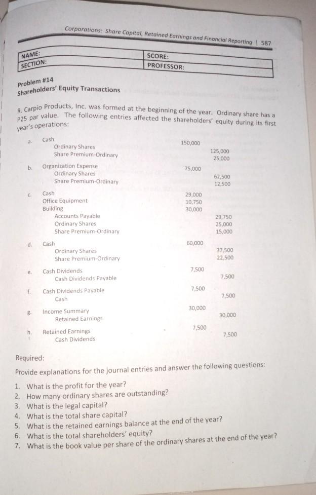 Solved R. Carpio Products, Inc. was formed at the beginning