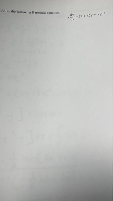 Solved Solve the following Bernoulli equation. | Chegg.com