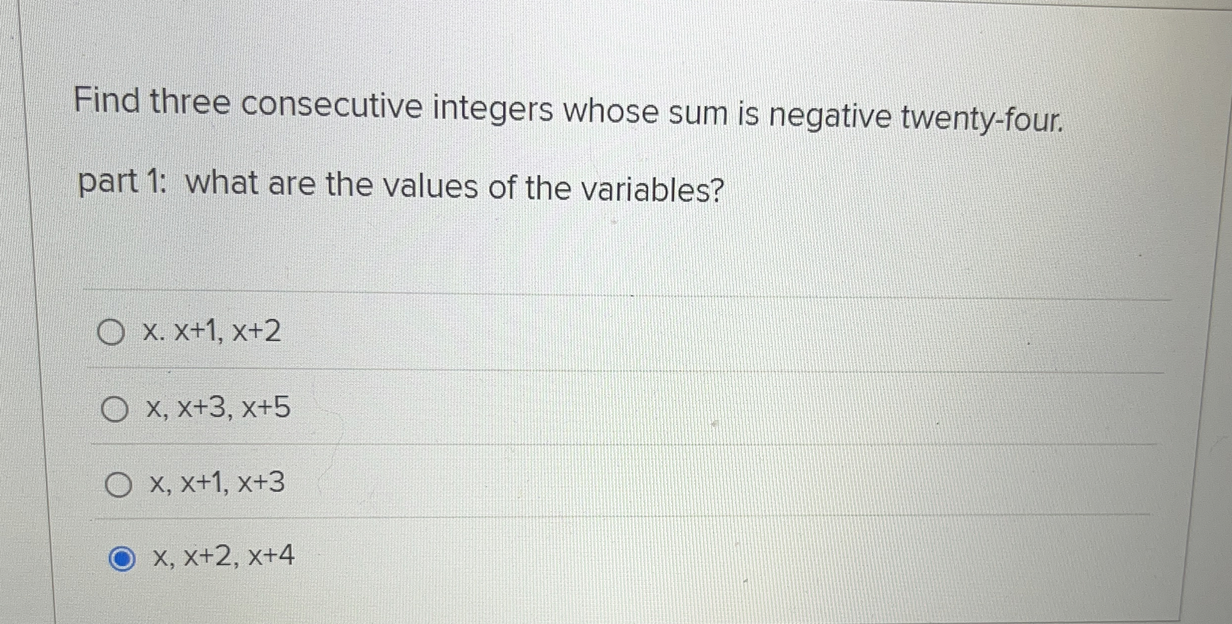 Solved Find three consecutive integers whose sum is negative | Chegg.com