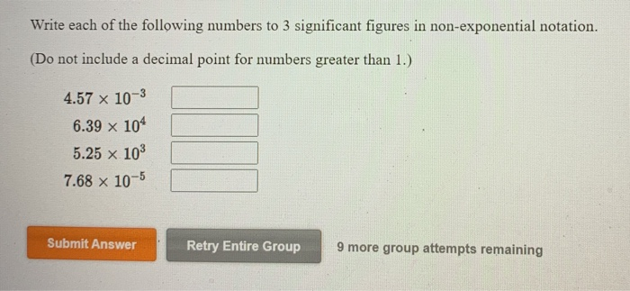 Solved Write Each Of The Following Numbers To 3 Significa Chegg Com