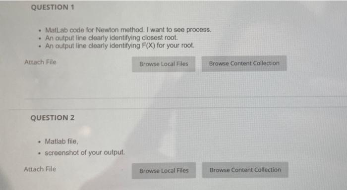 Solved QUESTION 1 • MatLab code for Newton method. I want to | Chegg.com