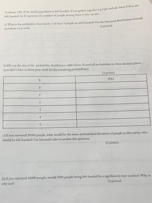 Solved 2) About 12% of the world population is left-handed. | Chegg.com