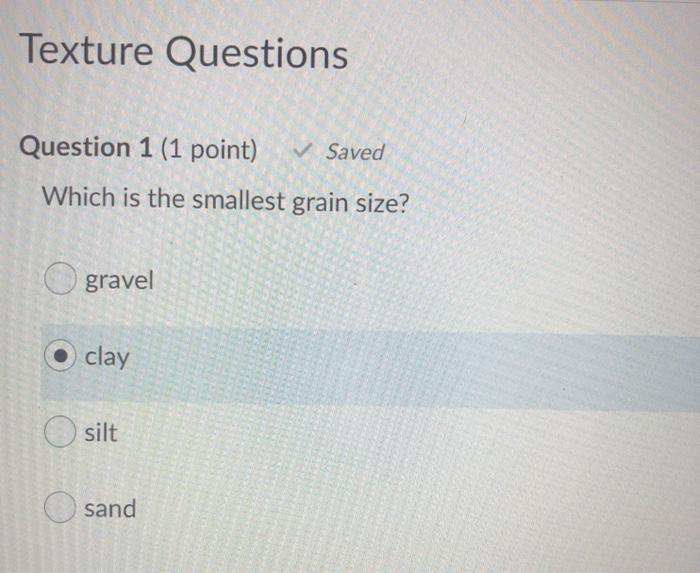 Solved Texture Questions Question 1 (1 point) Saved Which | Chegg.com