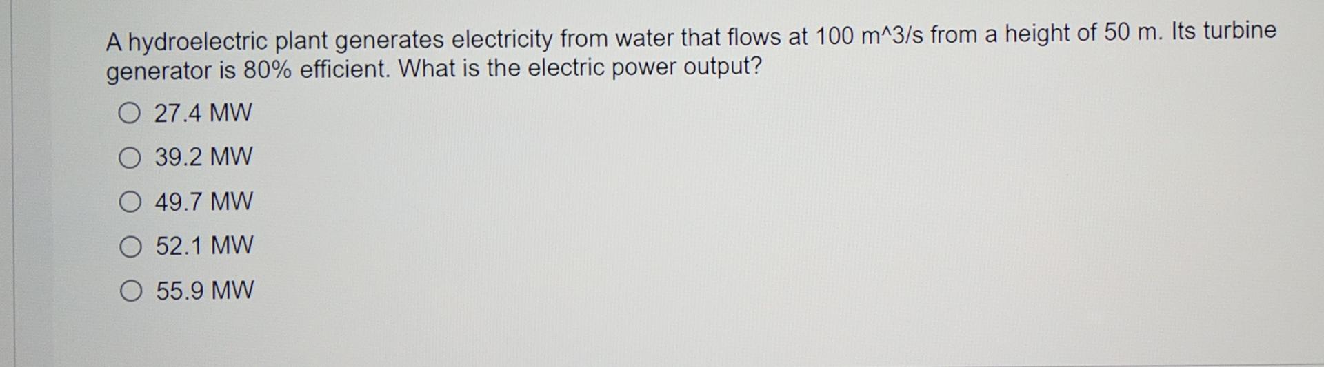 Solved A Hydroelectric Plant Generates Electricity From | Chegg.com