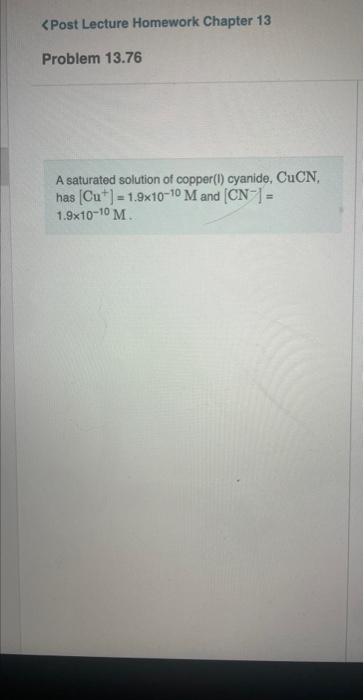 Solved A saturated solution of copper(I) cyanide, CuCN, has | Chegg.com