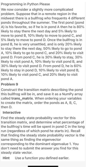 Solved Programming in Python Please We now consider a | Chegg.com