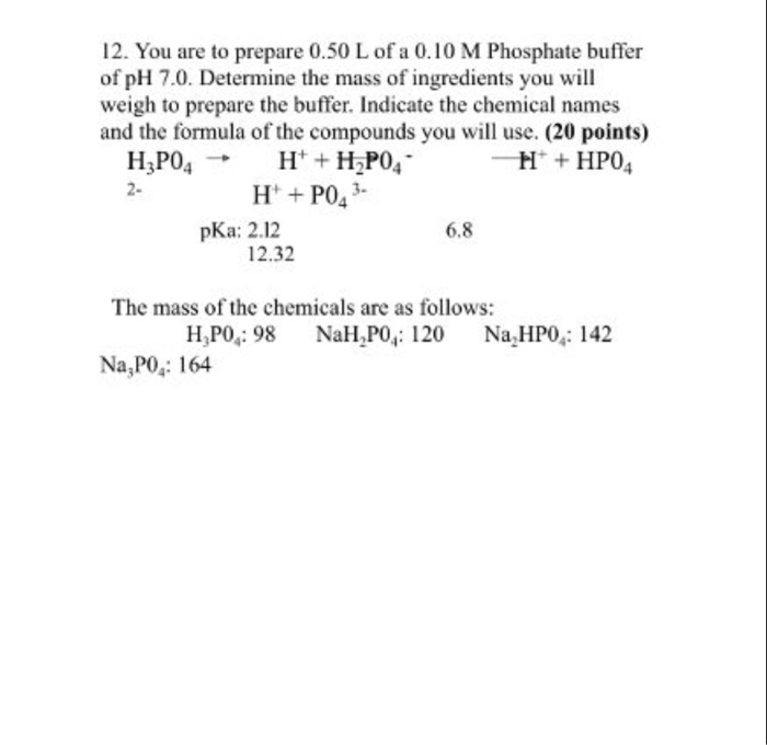 Solved 12. You are to prepare 0.50 L of a 0.10 M Phosphate | Chegg.com