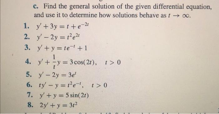 Solved c. Find the general solution of the given | Chegg.com