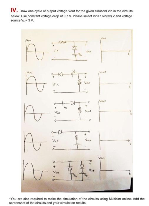 Solved IV. Draw one cycle of output voltage Vout for the | Chegg.com