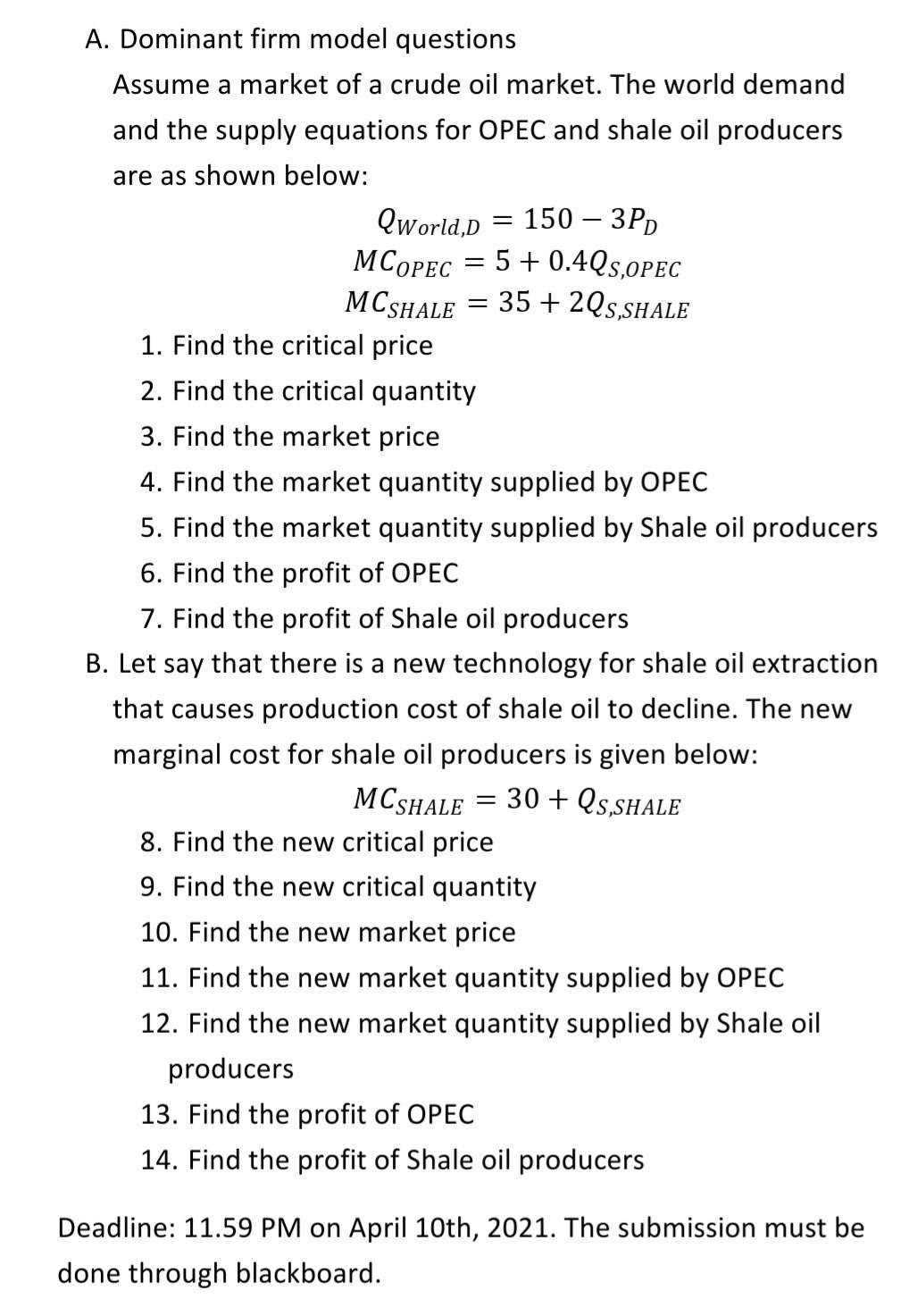 Solved A. Dominant Firm Model Questions Assume A Market Of A | Chegg.com