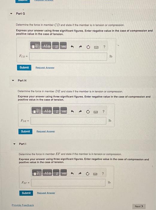 Solved Determine the force in member AE and state if the | Chegg.com