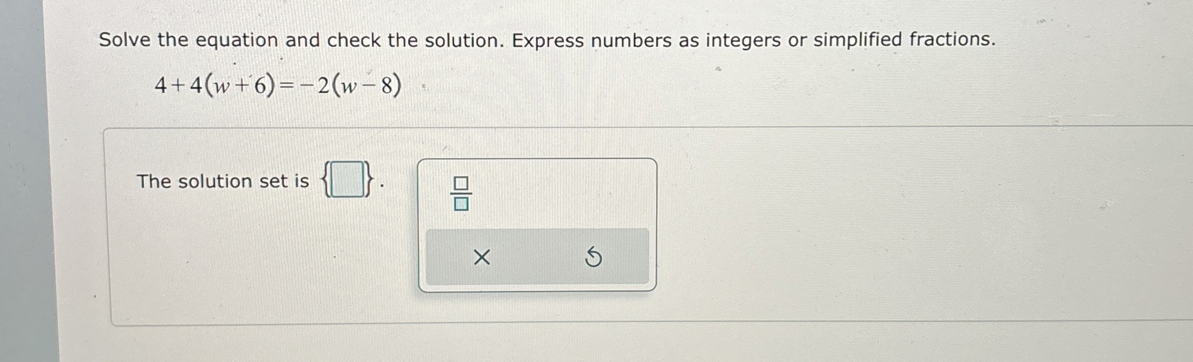 Solved Solve the equation and check the solution. Express | Chegg.com