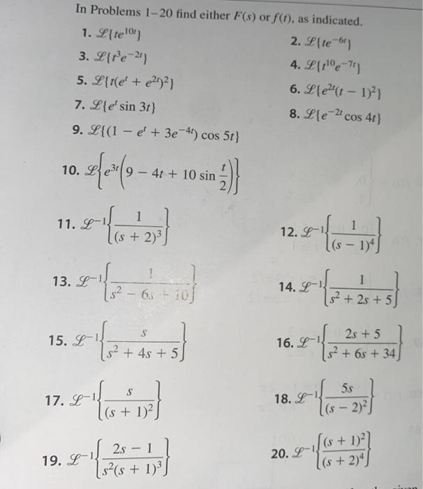 Solved In Problems 1-20 find either F(s) or f(. as | Chegg.com