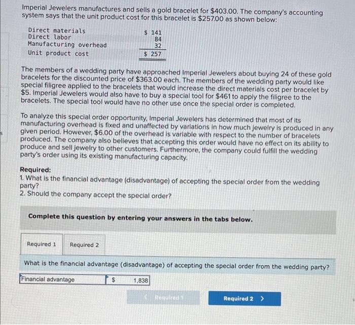 Solved Imperial Jewelers manufactures and sells a gold