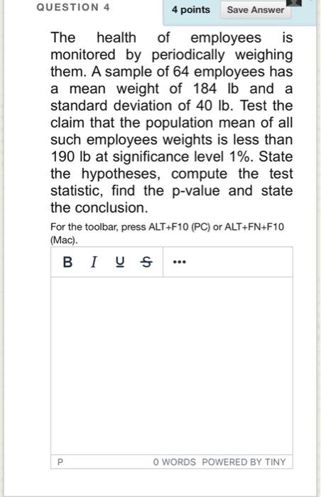 Solved QUESTION 4 4 points Save Answer The health of | Chegg.com