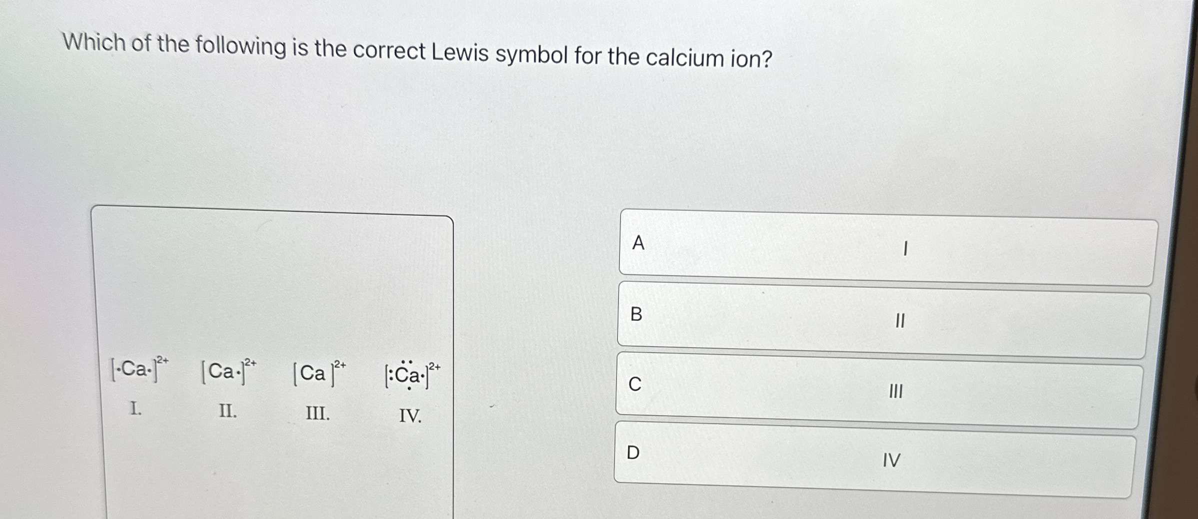 Solved Which of the following is the correct Lewis symbol | Chegg.com