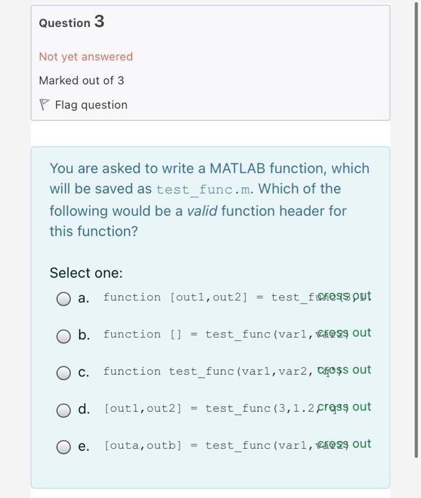 Solved Question 1 Not yet answered Marked out of 3 Flag | Chegg.com