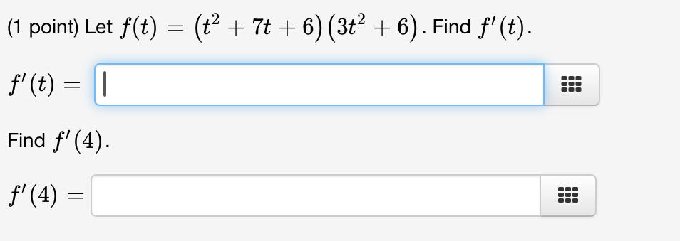 Solved 1 ﻿point ﻿let F T T2 7t 6 3t2 6 ﻿find