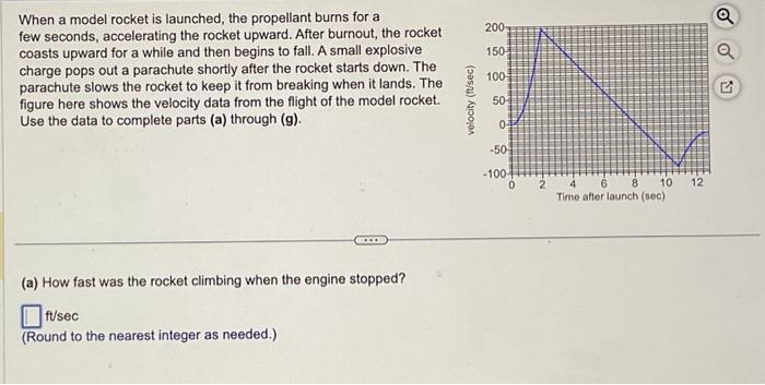 Solved When a model rocket is launched, the propellant burns | Chegg.com