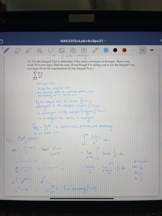 Solved MAC2312+Lab+6+Sp+21 * - 22 Use the Integral Test to | Chegg.com