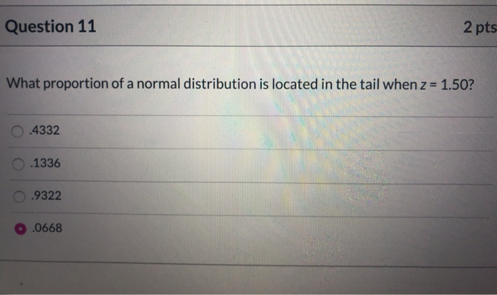 Solved Question 11 2 pts What proportion of a normal | Chegg.com