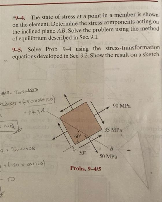 Solved *9-4. The state of stress at a point in a member is | Chegg.com