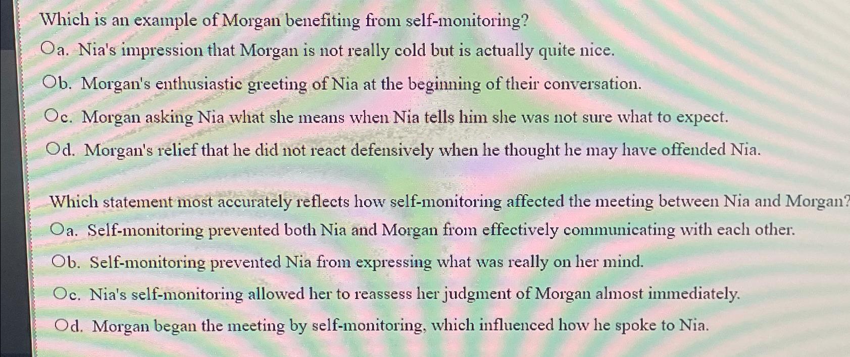 Solved Which is an example of Morgan benefiting from | Chegg.com
