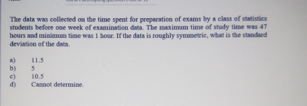Solved The data was collected on the time spent for | Chegg.com