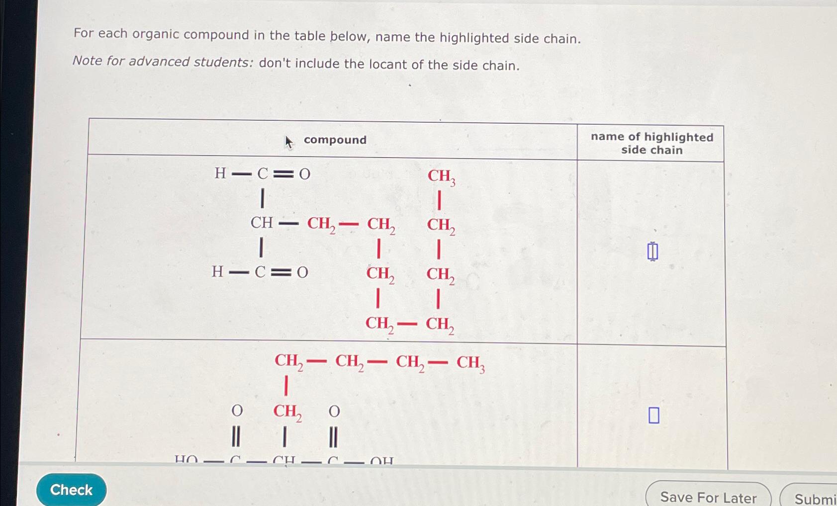 Solved For each organic compound in the table below, name | Chegg.com