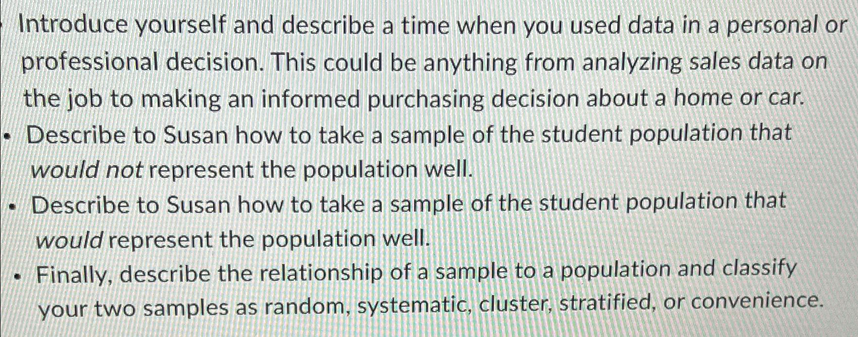 Solved Introduce yourself and describe a time when you used