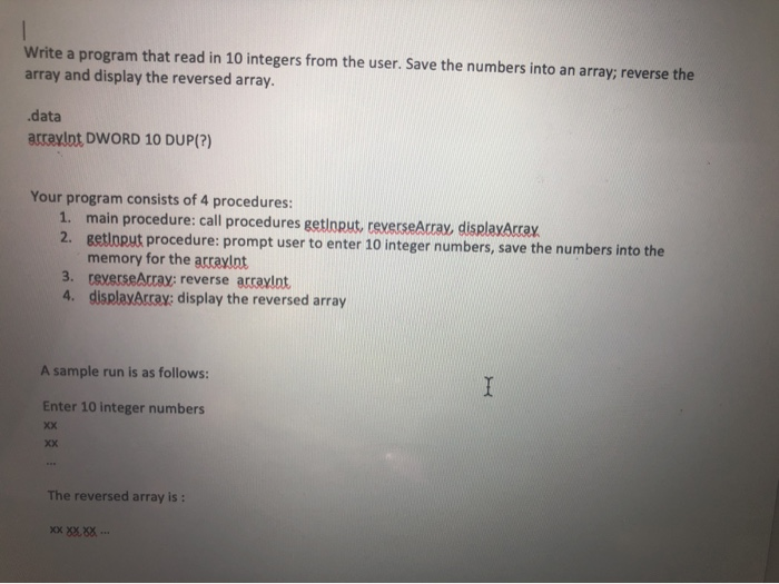 Write a program that read in 10 integers from the | Chegg.com