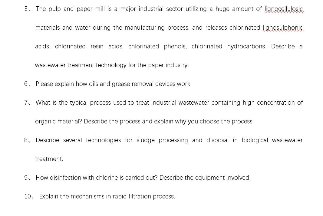 Solved 5. The pulp and paper mill is a major industrial | Chegg.com