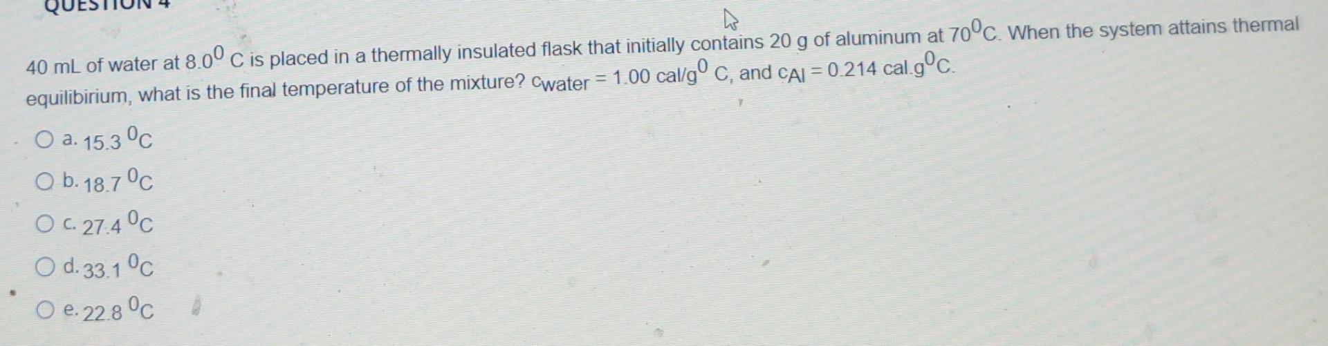 Solved 40 mL of water at 8.00C is placed in a thermally | Chegg.com