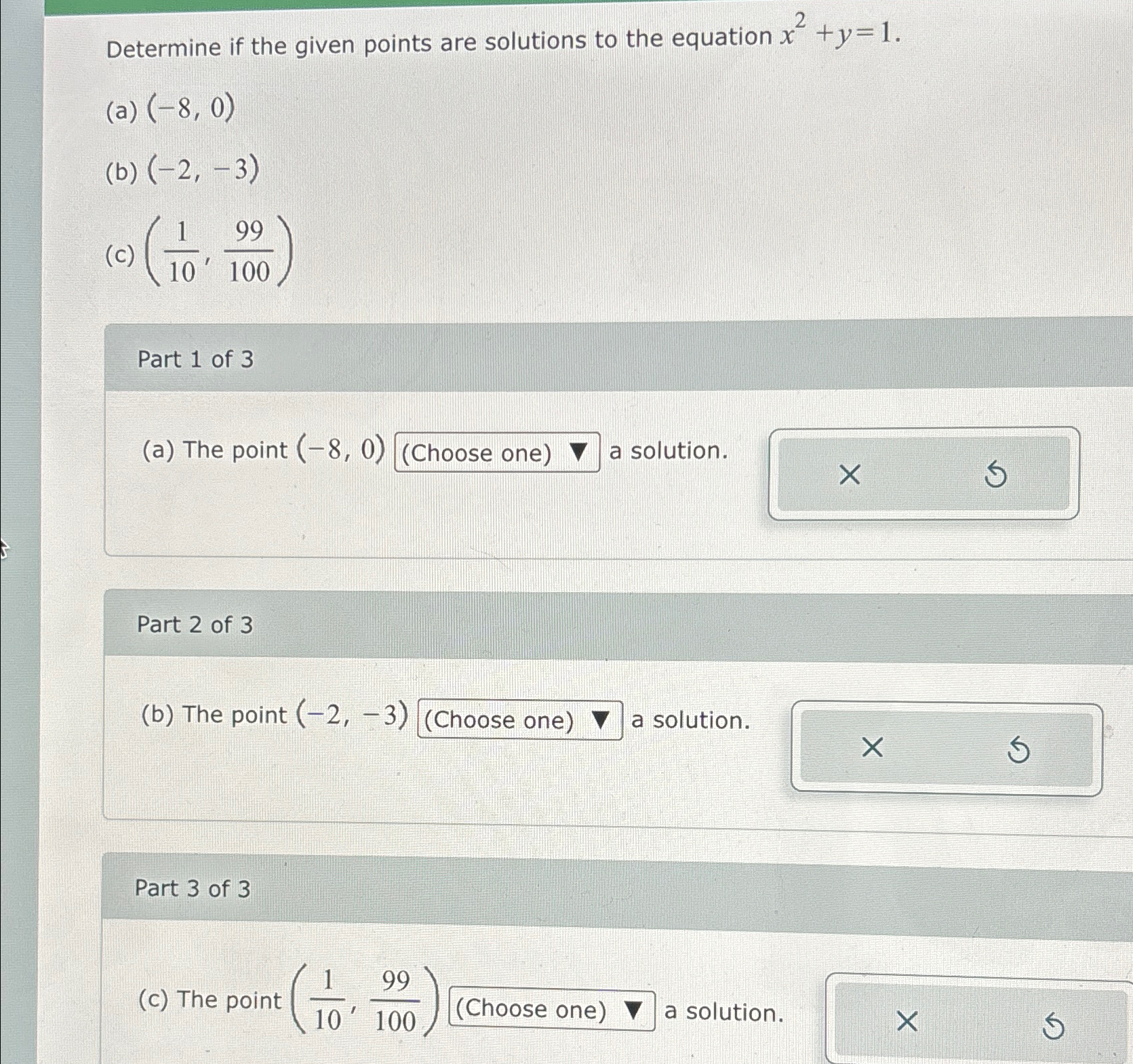 Solved Determine if the given points are solutions to the | Chegg.com