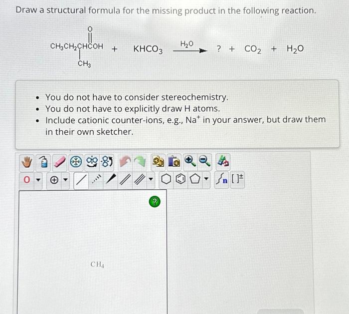 Solved Draw a structural formula for the missing product in | Chegg.com