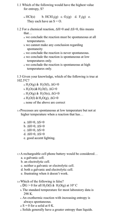 Solved 1 1 Which Of The Following Would Have The Highest Chegg Com