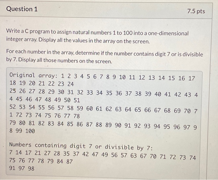 Solved Question 1 7.5 pts Write a C program to assign | Chegg.com