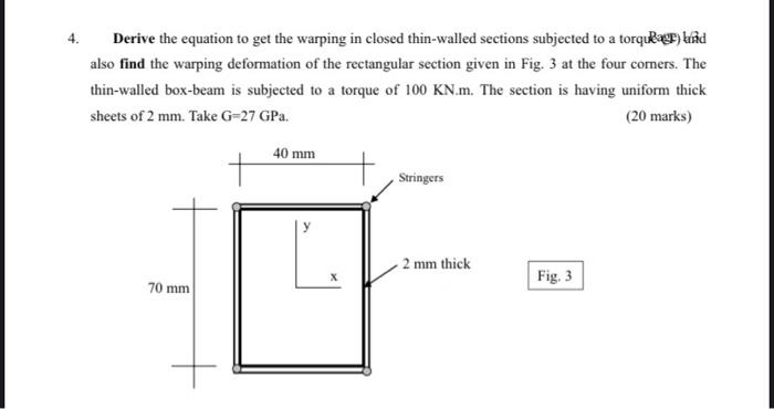 Solved 4. Derive the equation to get the warping in closed | Chegg.com