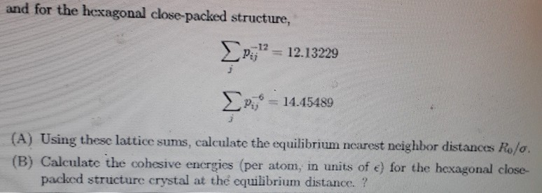 Solved The total energy for a perfect crystal with N atoms | Chegg.com