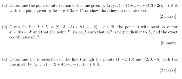 Solved A Determine The Point Of Intersection Of The Lin Chegg Com