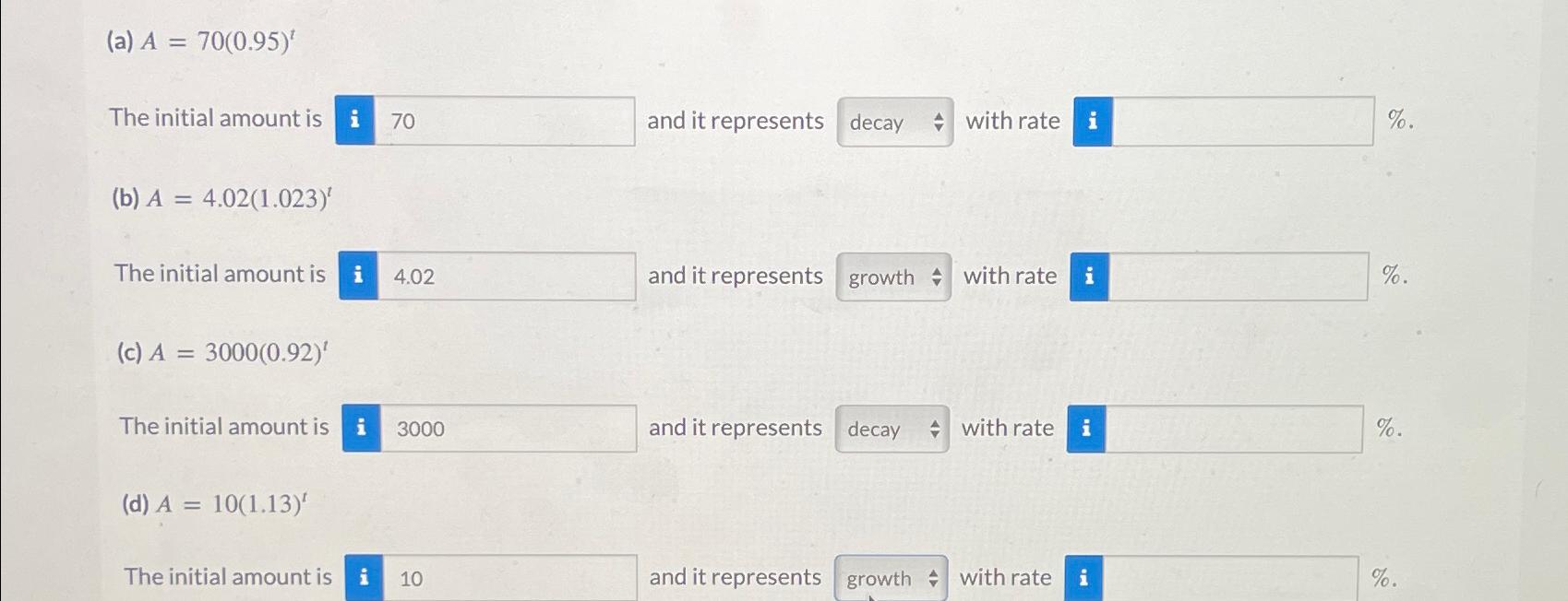 Solved (a) A=70(0.95)tThe initial amount is and it | Chegg.com
