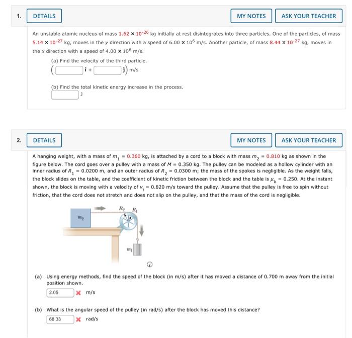 Solved An unstable atomic nucleus of mass 1.62×10−26 kg | Chegg.com