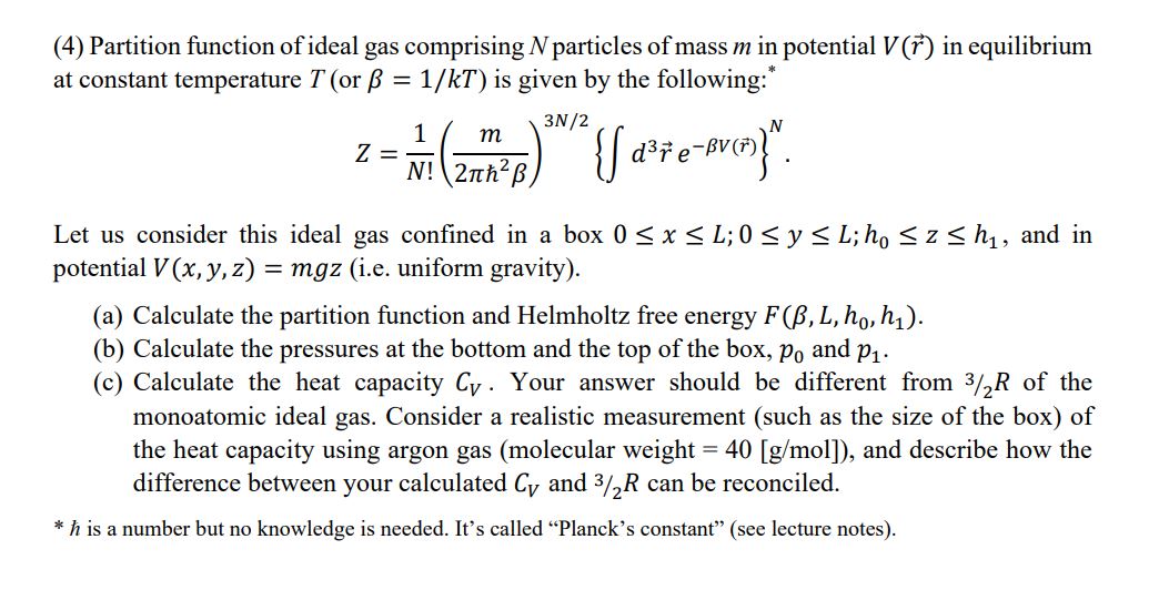 Solved Partition function of ideal gas comprising N | Chegg.com