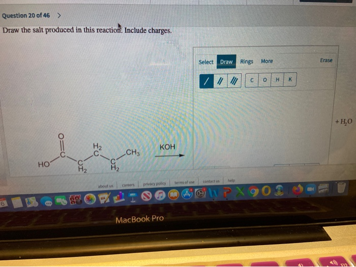 Solved Question Of 46 Draw The Salt Produced In This Chegg Com