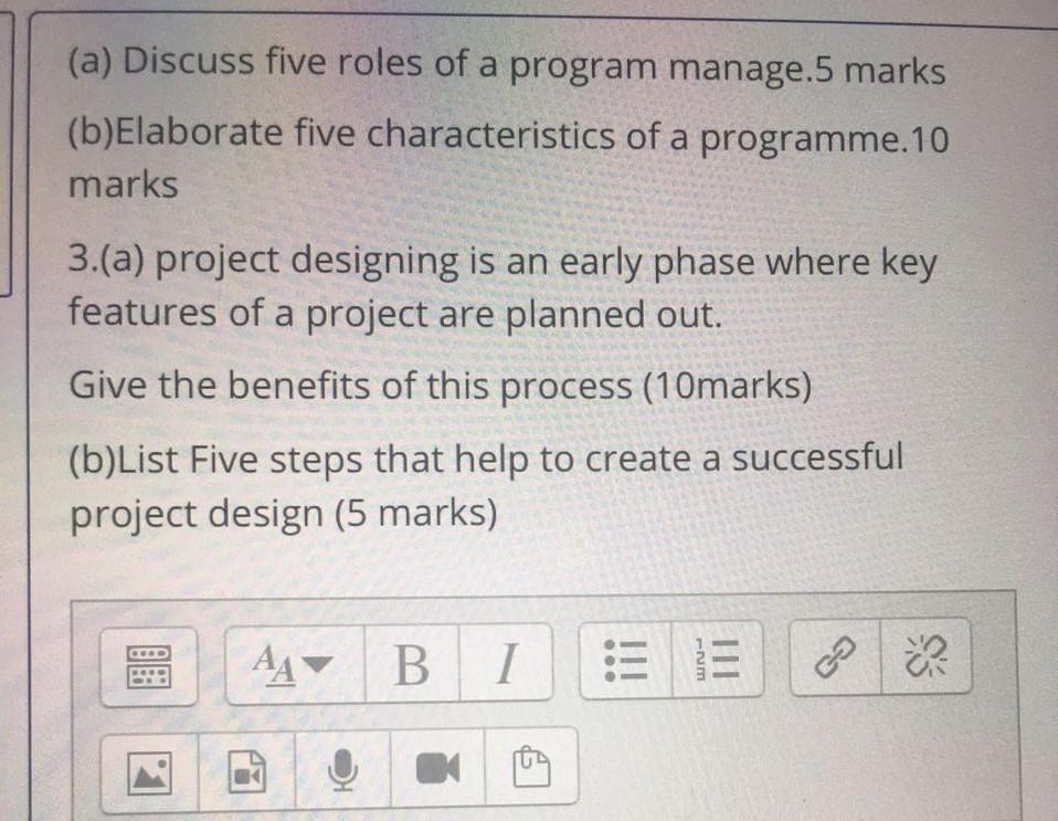 Solved (a) Discuss five roles of a program manage.5 marks | Chegg.com