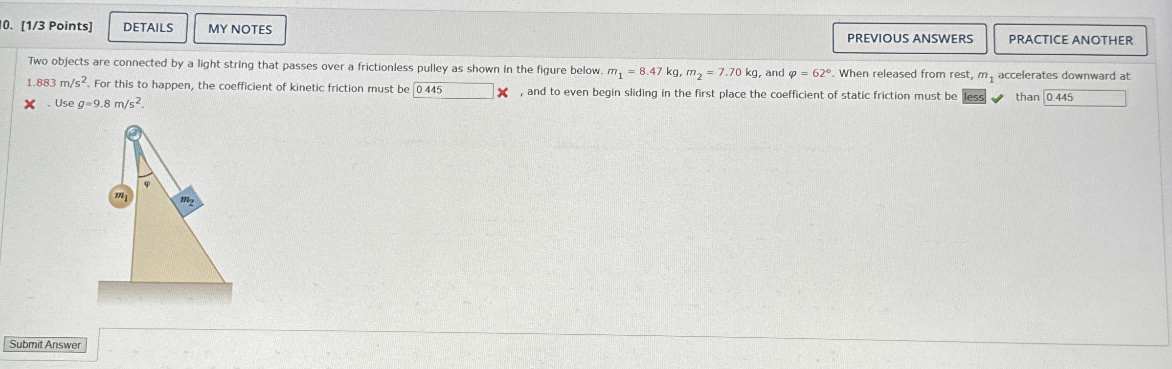 Solved Two objects are connected by a light string that | Chegg.com
